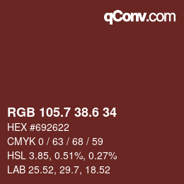 カラーコード: RGB 105.7 38.6 34 | qconv.com
