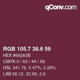 カラーコード: RGB 105.7 38.6 59 | qconv.com