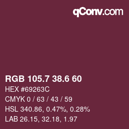 カラーコード: RGB 105.7 38.6 60 | qconv.com