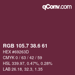 カラーコード: RGB 105.7 38.6 61 | qconv.com