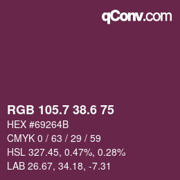 カラーコード: RGB 105.7 38.6 75 | qconv.com