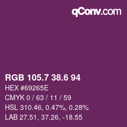 カラーコード: RGB 105.7 38.6 94 | qconv.com