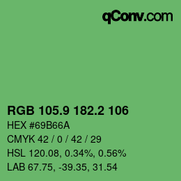 カラーコード: RGB 105.9 182.2 106 | qconv.com