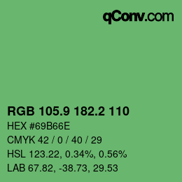 カラーコード: RGB 105.9 182.2 110 | qconv.com
