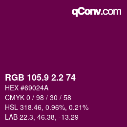 カラーコード: RGB 105.9 2.2 74 | qconv.com