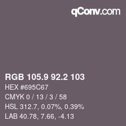Color code: RGB 105.9 92.2 103 | qconv.com