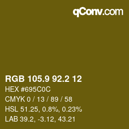 カラーコード: RGB 105.9 92.2 12 | qconv.com