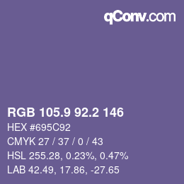 カラーコード: RGB 105.9 92.2 146 | qconv.com
