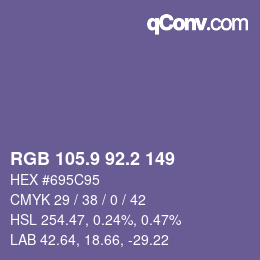 カラーコード: RGB 105.9 92.2 149 | qconv.com