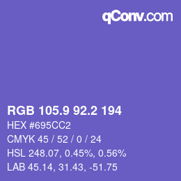 カラーコード: RGB 105.9 92.2 194 | qconv.com