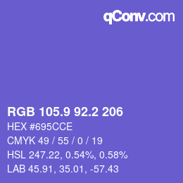 カラーコード: RGB 105.9 92.2 206 | qconv.com