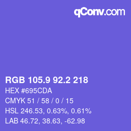 カラーコード: RGB 105.9 92.2 218 | qconv.com
