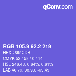 カラーコード: RGB 105.9 92.2 219 | qconv.com