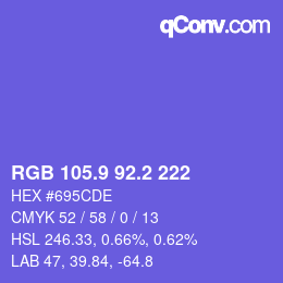 カラーコード: RGB 105.9 92.2 222 | qconv.com