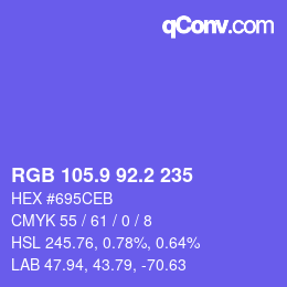 カラーコード: RGB 105.9 92.2 235 | qconv.com