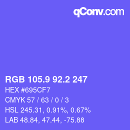 カラーコード: RGB 105.9 92.2 247 | qconv.com