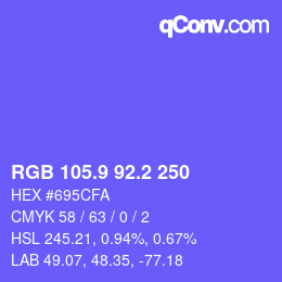 カラーコード: RGB 105.9 92.2 250 | qconv.com