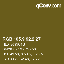 カラーコード: RGB 105.9 92.2 27 | qconv.com
