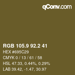 カラーコード: RGB 105.9 92.2 41 | qconv.com