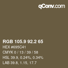 カラーコード: RGB 105.9 92.2 65 | qconv.com