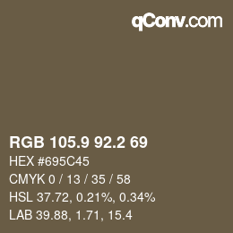 カラーコード: RGB 105.9 92.2 69 | qconv.com
