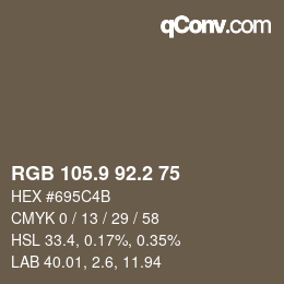 カラーコード: RGB 105.9 92.2 75 | qconv.com