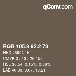 Color code: RGB 105.9 92.2 78 | qconv.com