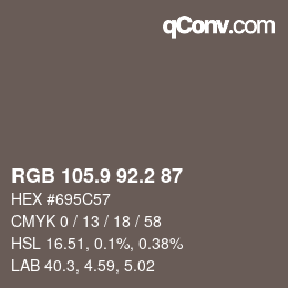 カラーコード: RGB 105.9 92.2 87 | qconv.com
