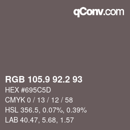 カラーコード: RGB 105.9 92.2 93 | qconv.com