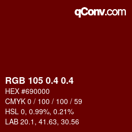 カラーコード: RGB 105 0.4 0.4 | qconv.com