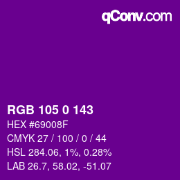 颜色代码: RGB 105 0 143 | qconv.com