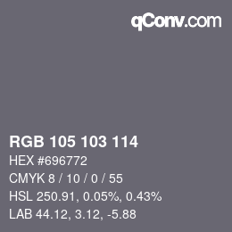 Color code: RGB 105 103 114 | qconv.com