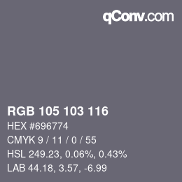 Color code: RGB 105 103 116 | qconv.com