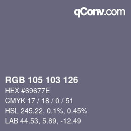 Color code: RGB 105 103 126 | qconv.com