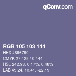 カラーコード: RGB 105 103 144 | qconv.com