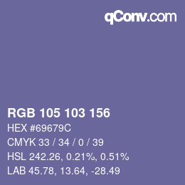カラーコード: RGB 105 103 156 | qconv.com