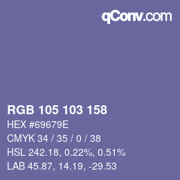 Color code: RGB 105 103 158 | qconv.com