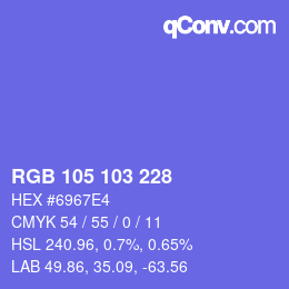 カラーコード: RGB 105 103 228 | qconv.com