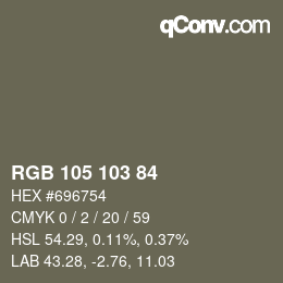 Color code: RGB 105 103 84 | qconv.com