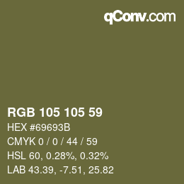 Color code: RGB 105 105 59 | qconv.com