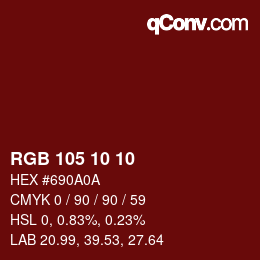 Color code: RGB 105 10 10 | qconv.com
