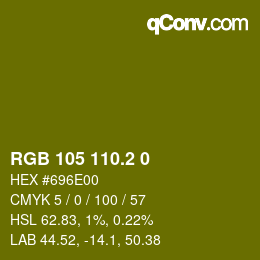 カラーコード: RGB 105 110.2 0 | qconv.com