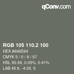 カラーコード: RGB 105 110.2 100 | qconv.com