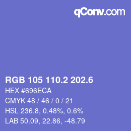 カラーコード: RGB 105 110.2 202.6 | qconv.com