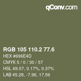 カラーコード: RGB 105 110.2 77.6 | qconv.com