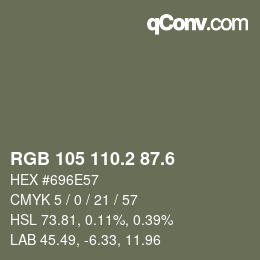 カラーコード: RGB 105 110.2 87.6 | qconv.com