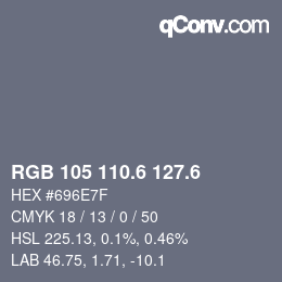 カラーコード: RGB 105 110.6 127.6 | qconv.com