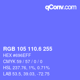 カラーコード: RGB 105 110.6 255 | qconv.com