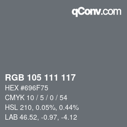 颜色代码: RGB 105 111 117 | qconv.com