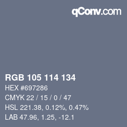カラーコード: RGB 105 114 134 | qconv.com